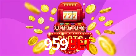 Descubra o Mundo do Cassino Online com 959BET